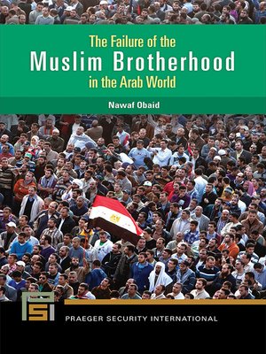 cover image of The Failure of the Muslim Brotherhood in the Arab World